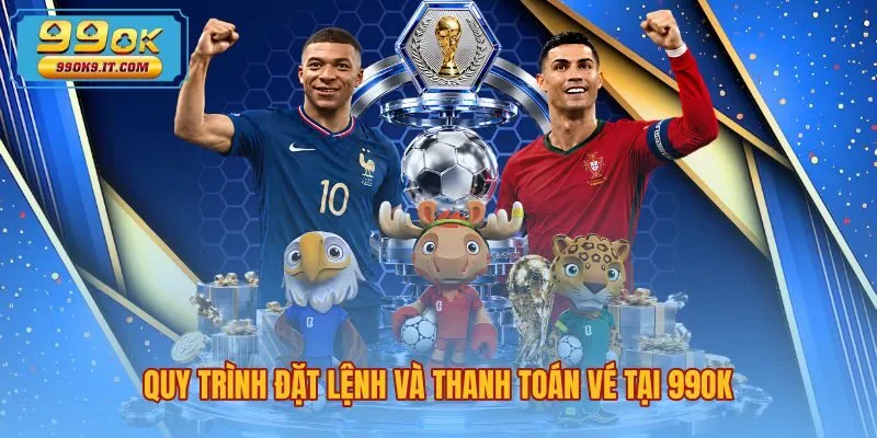 Quy trình xác nhận vé cược thể thao 99OK minh bạch